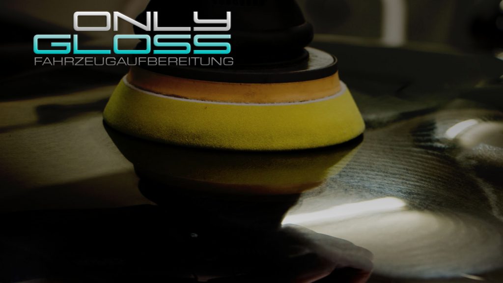 Only Gloss – Fahrzeugaufbereitung